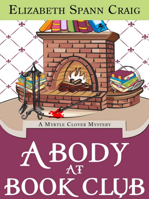 Title details for A Body at Book Club by Elizabeth Spann Craig - Available